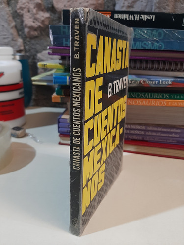 Canasta De Cuentos Mexicanos - B. Traven (Usado)