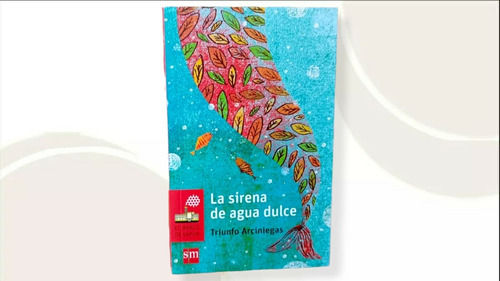 La Sirena De Agua Dulce ( Libro Nuevo Y Original ) 