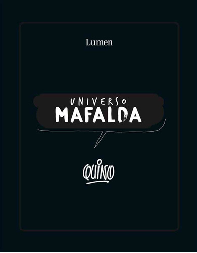 Universo Mafalda - Quino - Lumen