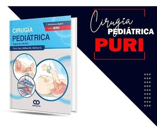 Cirugía Pediátrica 2 Ed. Puri Incluye E-book