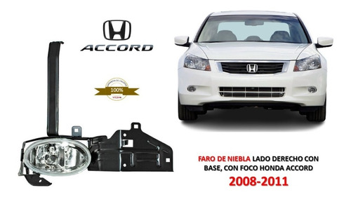 Faro De Niebla Derecho Con Base, Con Foco Honda Accord 08-11