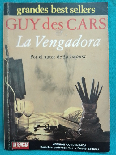 La Vengadora - Guy Des Cars / Emece Versión Condensada