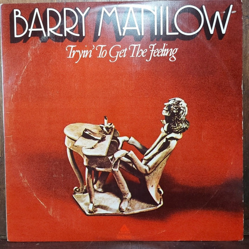 Vinil Lp Barry Manilow Tryin To Get The Feeling