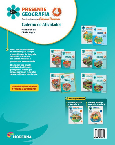 Caderno Atividades 4 Ano - Projeto Presente Geografia, De Neuza Guelli E Cintia Nigro. Editora Moderna Em Português