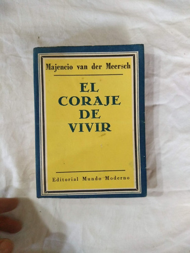 El Coraje De Vivir - Van Der Meersch