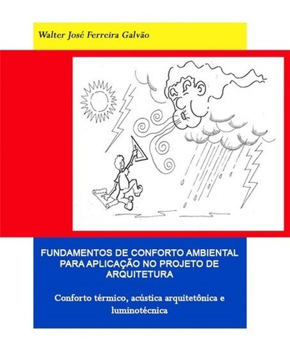 Livro Fundamentos De Conforto Ambiental Para Aplicação No...