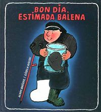 Buenos Dias Querida Ballena (libro Original)