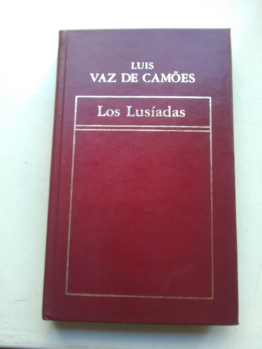 Los Lusíadas, Luis Vaz De Camoes, Ed. Hyspamérica. Recoleta