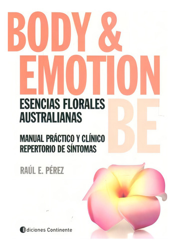 Body Y Emotion Be Esencias Florales Australianas