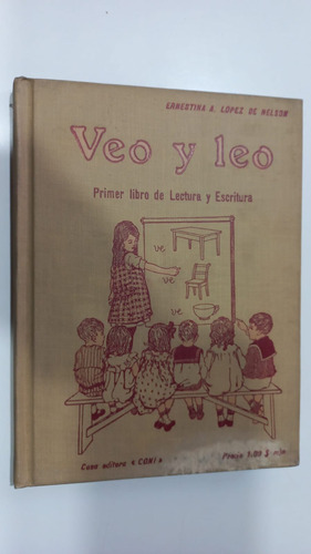 Veo Y Leo 1er Libro De Lectura Y Escritura López De Nelson