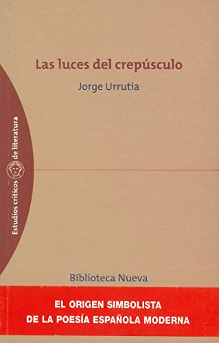 Libro Las Luces Del Crepúsculo De Jorge Urrutia Ed: 1