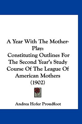 Libro A Year With The Mother-play: Constituting Outlines ...