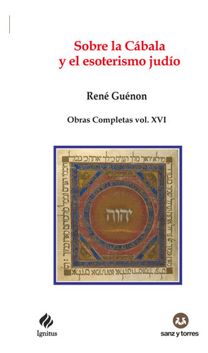 Libro Sobre La Cabala Y El Esoterismo Judio - Guenon, Rene