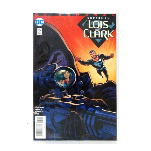 Superman Lois And Clark #6 (2017 Dc Semanal)