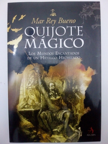 Libro Quijote Mágico De Mar Rey Bueno (30)