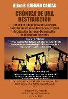 Libro Cronica De Una Destruccion : Concesion, Nacionaliza...