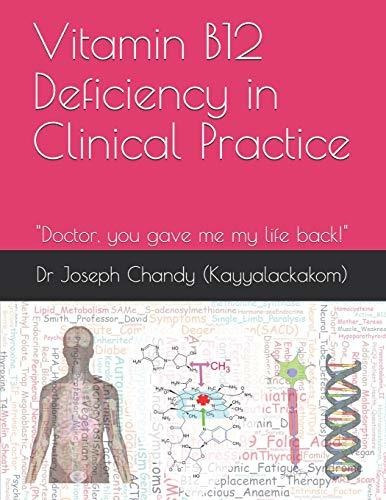 Book : Vitamin B12 Deficiency In Clinical Practice (colour)