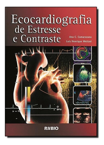 Ecocardiografia De Estresse E Contraste 