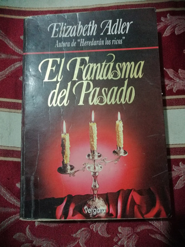 Libro El Fantasma Del Pasado De Elizabeth Adler