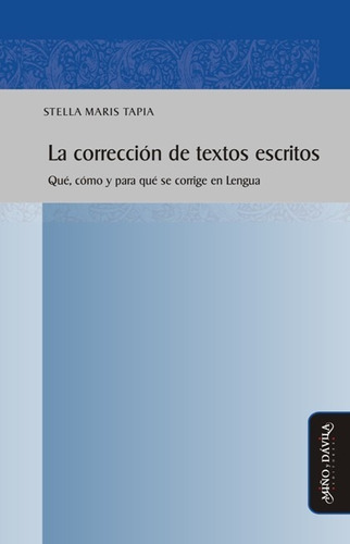 Corrección De Textos Escritos Stela Maris Tapia (myd)