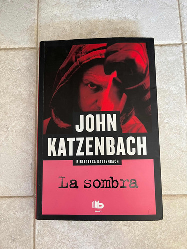 Libro La Sombra - John Katzenbach