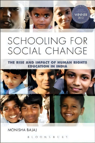 Schooling For Social Change, De Monisha Bajaj. Editorial Continuum Publishing Corporation, Tapa Dura En Inglés