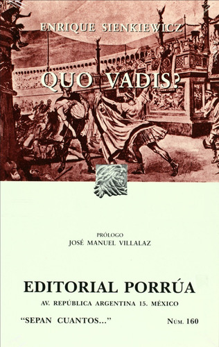 Quo Vadis? - Sienkiewicz / Villalaz - Novela Histórica