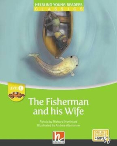 Fisherman And His Wife,the - Helbling Young Readers C  Wit 