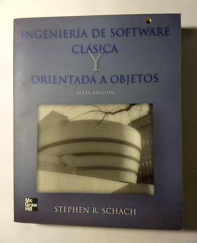 Ingeniería De Software Clásica Y Orientación A Objetos 6a S.