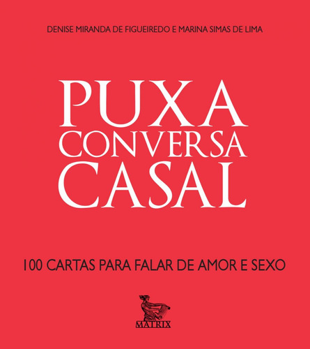 Puxa conversa - casal, de Miranda, Denise. Editora Urbana Ltda em português, 2015