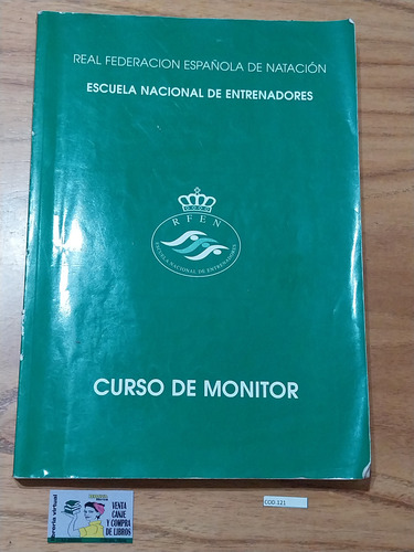Real Federacion Española De Natacion Curso De Monitor (Usado)