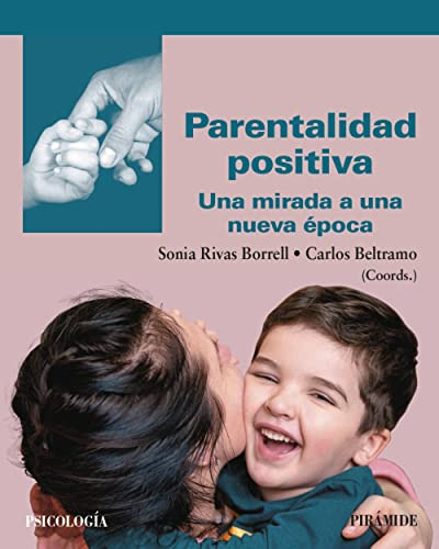 Libro Parentalidad Positiva De  Rivas Borrell Sonia Beltramo