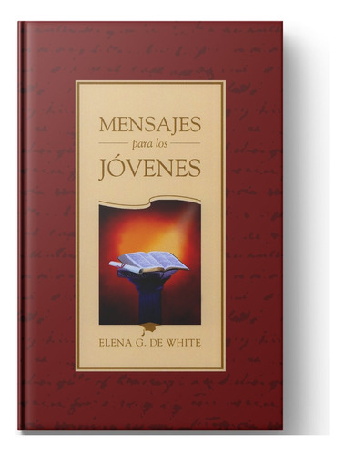 Libro Mensaje Para Los Jovenes Elena G. De White