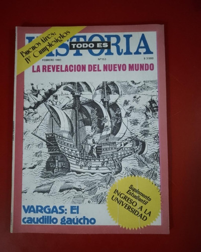 Revista Todo Es Historia N° 153 1980 Vargas Caudillo Gaucho