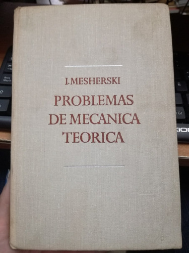 Problemas De Mecánica Teórica - I. Mesherski