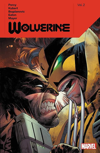 Libro: Wolverine By Benjamin Percy Vol. 2