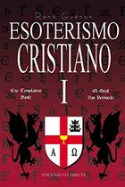 Comprar Esoterismo Cristiano I (tradición) (edición Española)