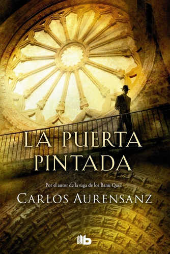 Puerta Pintada, La-  Aurensanz, Carlos-  * 