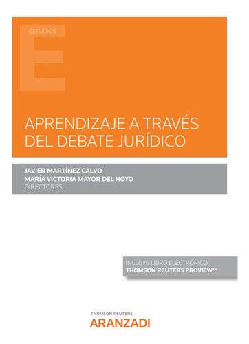 Aprendizaje A Traves Del Debate Juridico - Javier Martinez C