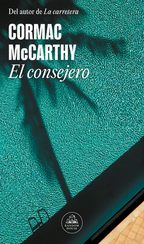 Libro El Consejero - Mccarthy, Cormac