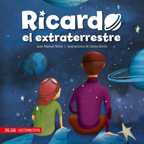 Ricardo El Extraterrestre - Zigzag Lectorcito