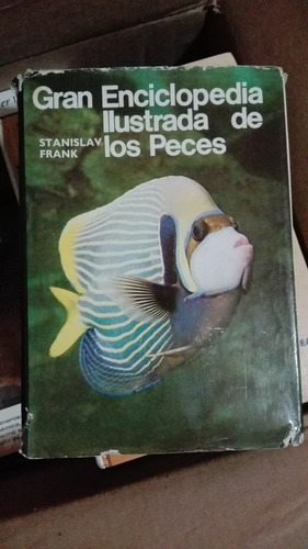 Guia Enciclopedia De Los Peces