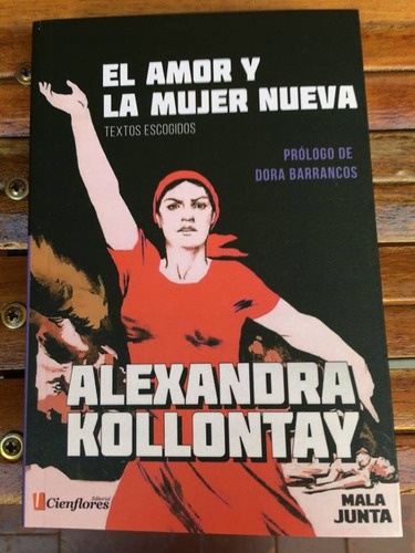 El Amor Y La Mujer Nueva - Alejandra Kollantay