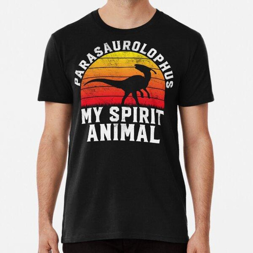 Remera Parasaurolophus Es Mi Animal Espiritual - Amantes De 