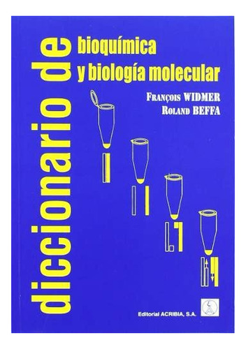 Diccionario Bioquimica Y Biologia Molecular