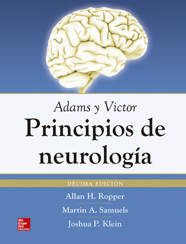 Adams Y Victor Principios De Neurologia 10ªed - Ropper,allan