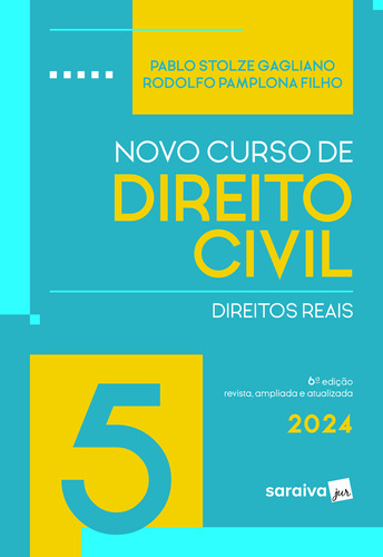 Livro Novo Curso De Direito Civil - Direitos Reais - Vol. 5 