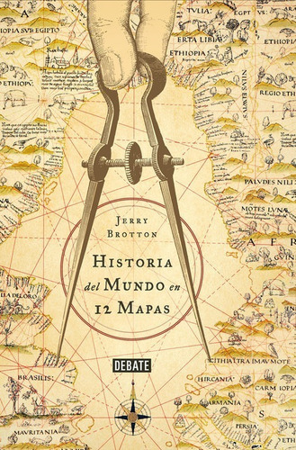 Libro Historia Del Mundo En 12 Mapas - Brotton, Jerry