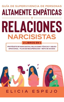 Libro Guã­a De Supervivencia De Personas Altamente Empã¡t...