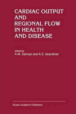 Libro Cardiac Output And Regional Flow In Health And Dise...